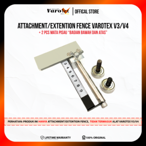 Attachment/Extention Fence for Varotex V3 / VarotexV4